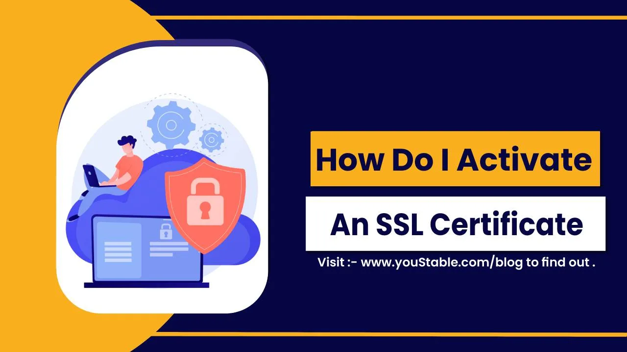 Comment activer un SSL Certificat