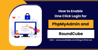 How to Enable One Click Login for PhpMyAdmin and RoundCube