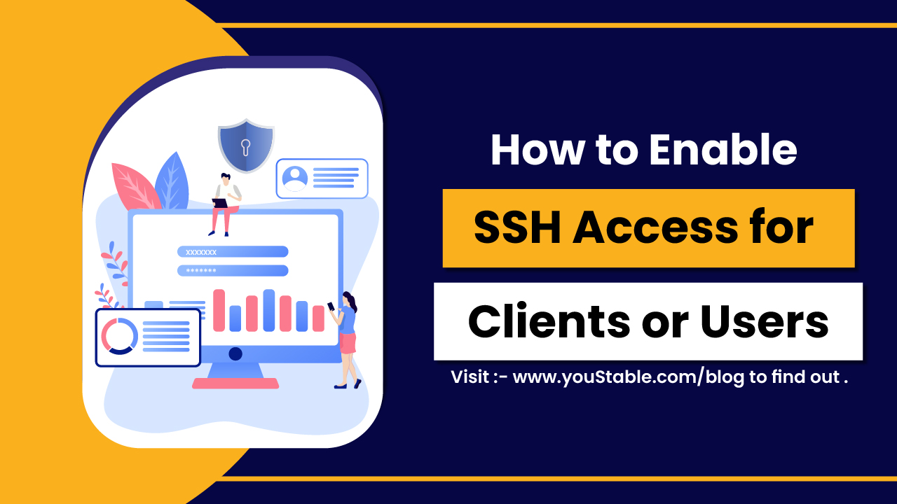 How to Enable SSH Access for Clients or Users