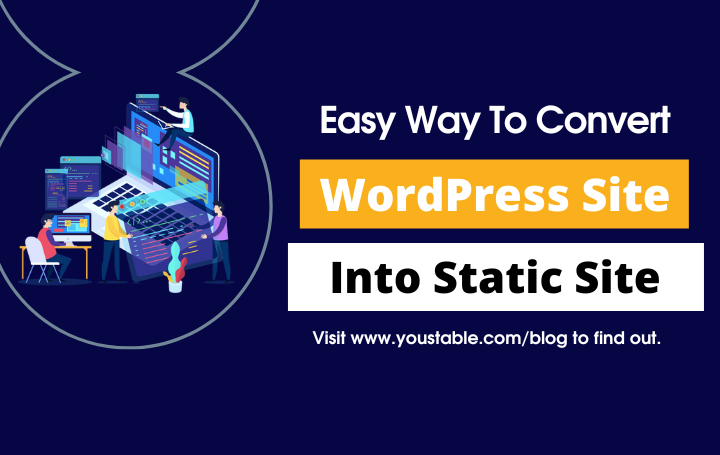 Convert a WordPress Site to a Static HTML Website