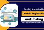 Getting Started with Domain Registration and Hosting