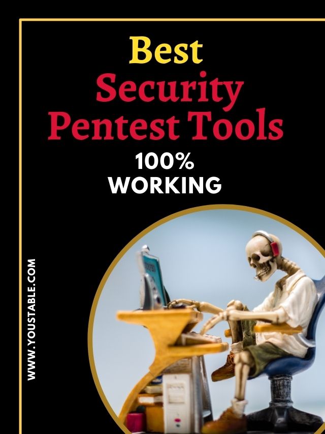 Best Security Pentest Tools – VAPT (Pentest) Tools in 2022