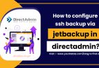 How to configure ssh backup via jetbackup in directadmin
