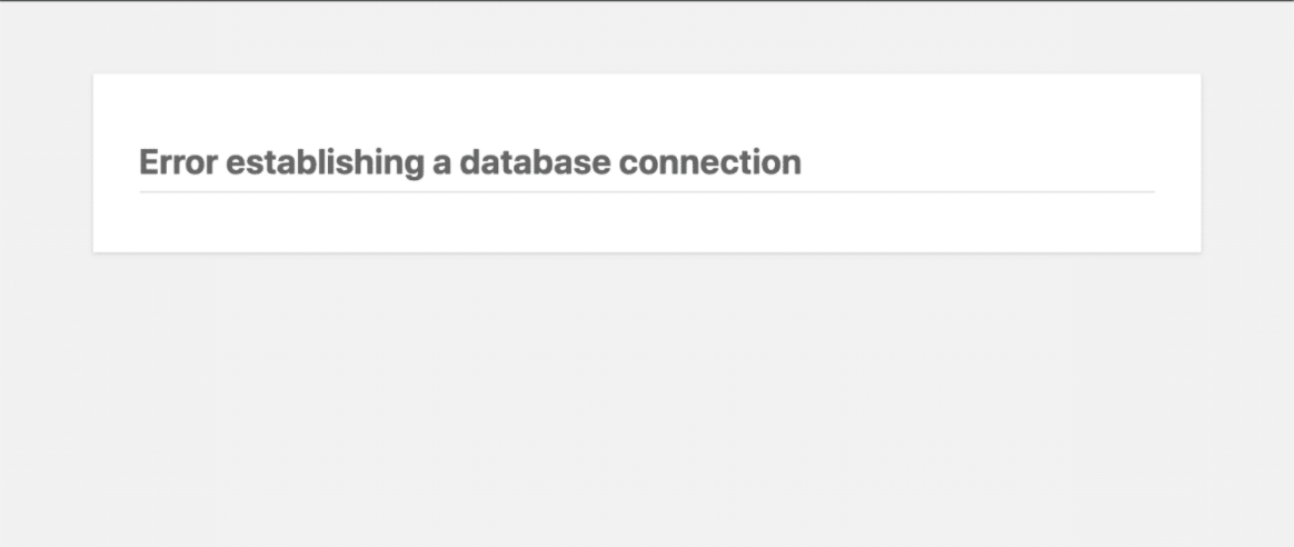 How to resolve “Error Establishing Database Connection” in WordPress