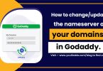 How to change update the nameserver of your domains in Godaddy