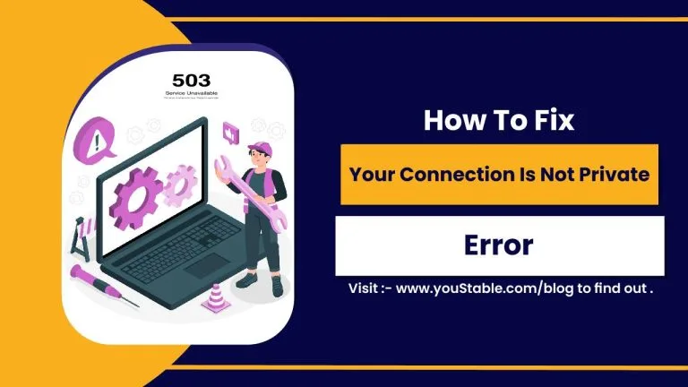 Cómo solucionar el error "Tu conexión no es privada"