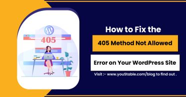 How to Fix the 405 Method Not Allowed Error on Your WordPress Site