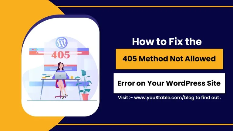Cómo solucionar el error 405 «Método no permitido» en tu sitio de WordPress