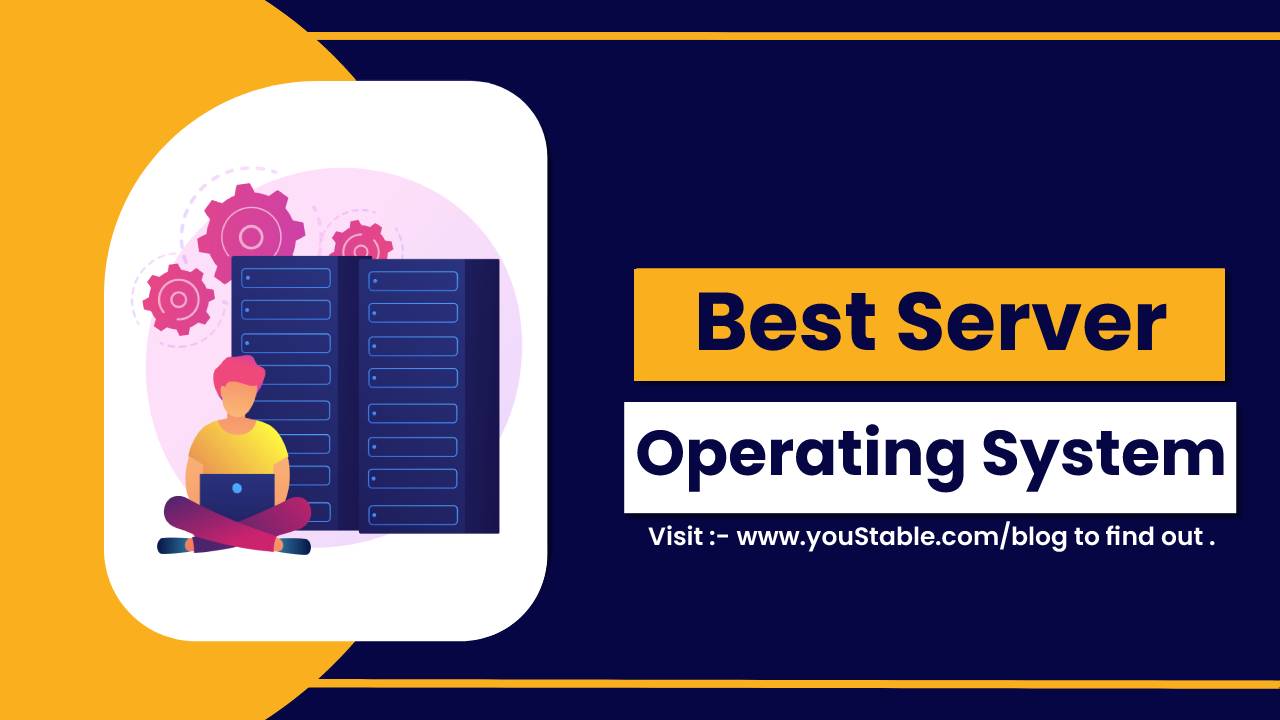 10 Best Server OS in 2025: Which One is Right for You?