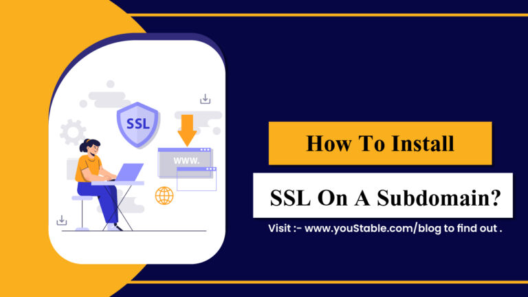 How to Install SSL on a Subdomain