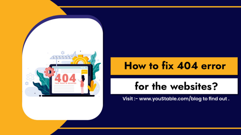 How to Fix 404 Error for the Websites