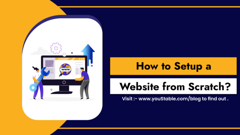 How to Setup a Website from Scratch