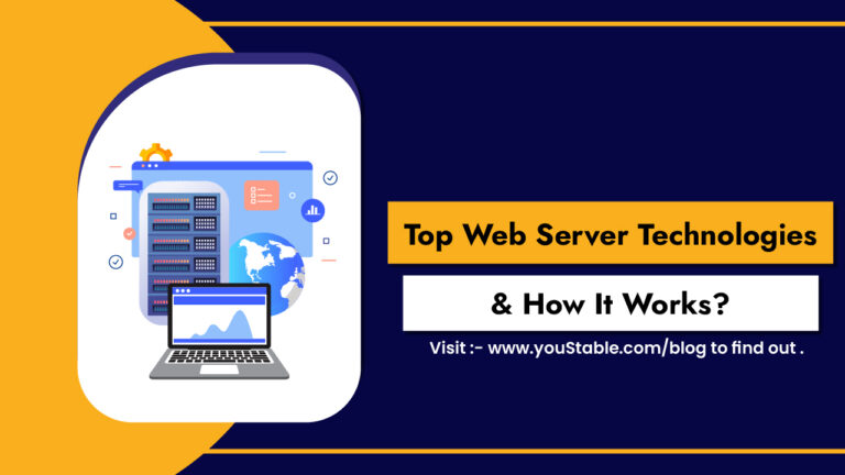 Top Web Server Technologies & How It Works