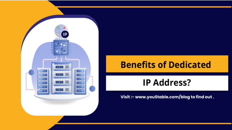 Benefits of Dedicated IP Address