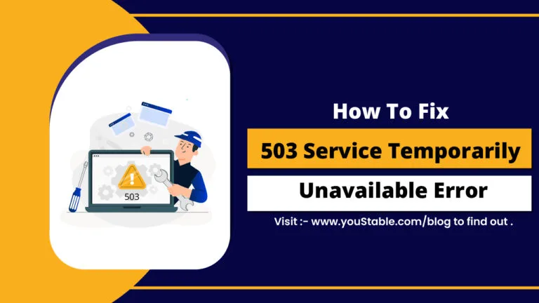 Cómo solucionar el error 503 "Servicio temporalmente no disponible"