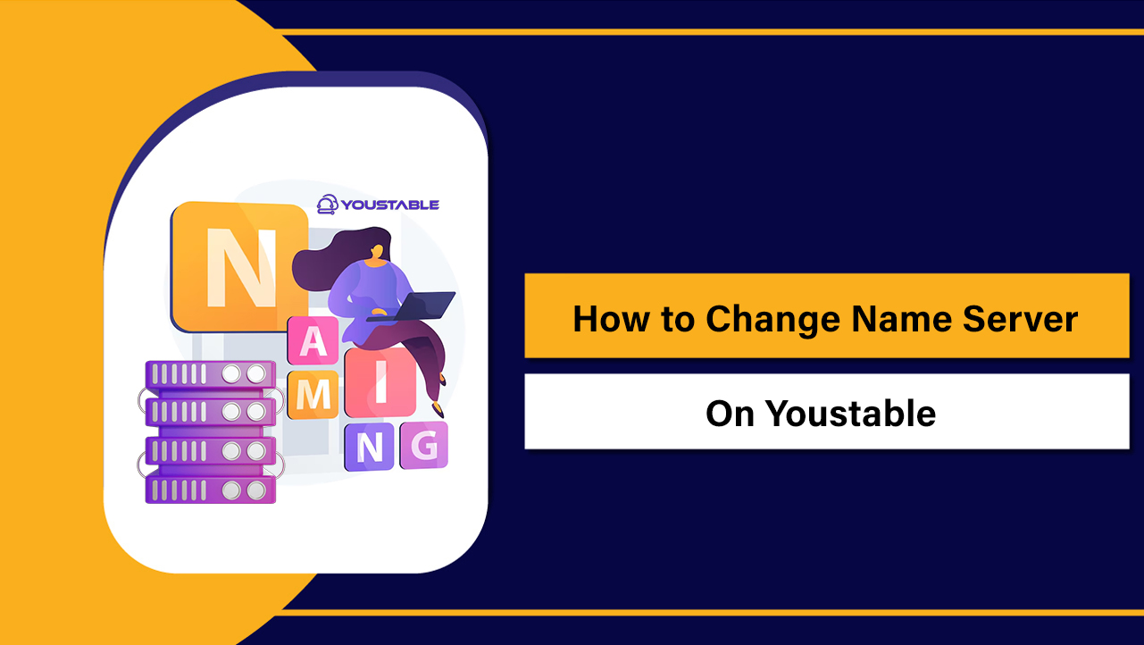 Change Name Server On Youstable