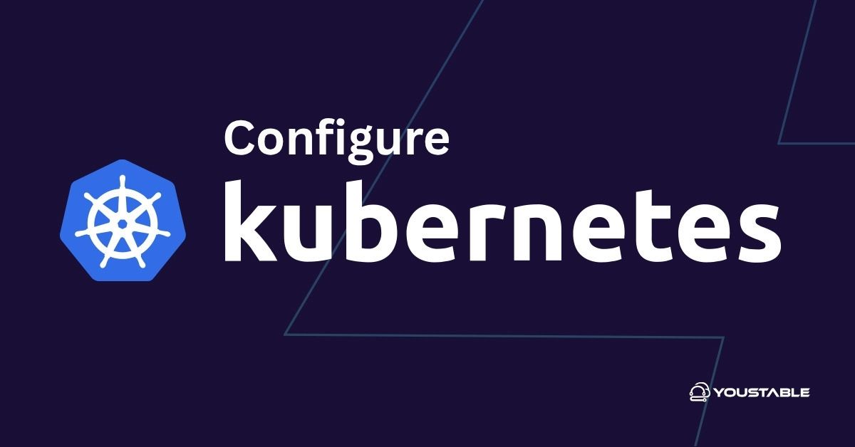 Configuring Kubernetes on Linux Server