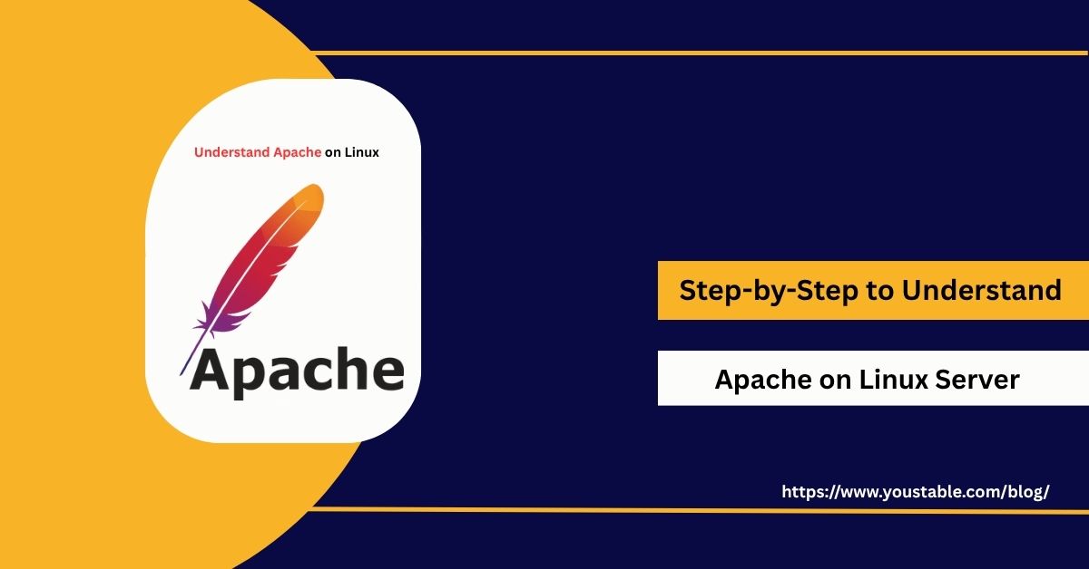 Step-by-Step to Understand Apache on Linux Server