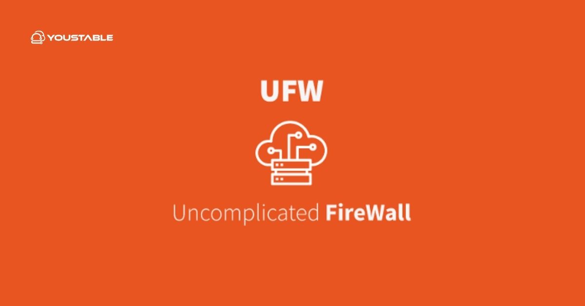 What is UFW and Why Use It