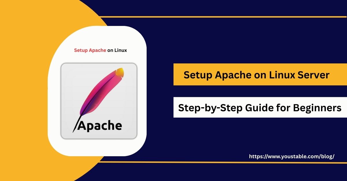Setup Apache on Linux Server Step-by-Step Guide for Beginners