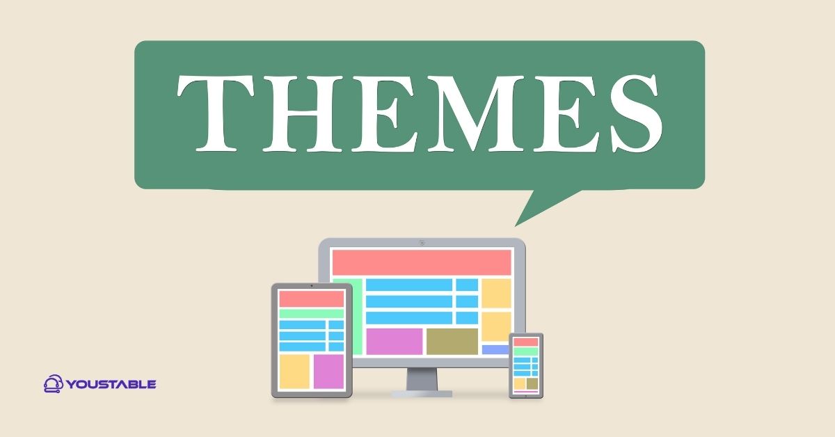 Design & Theme Choices