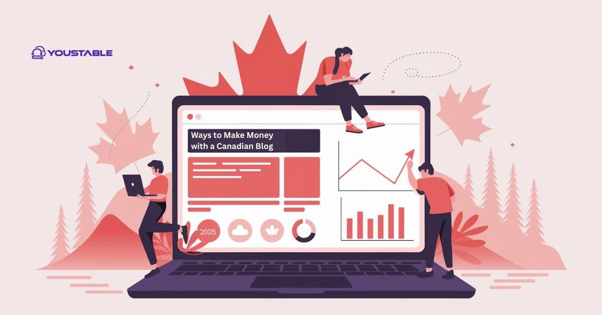 Ways to Make Money with a Canadian Blog