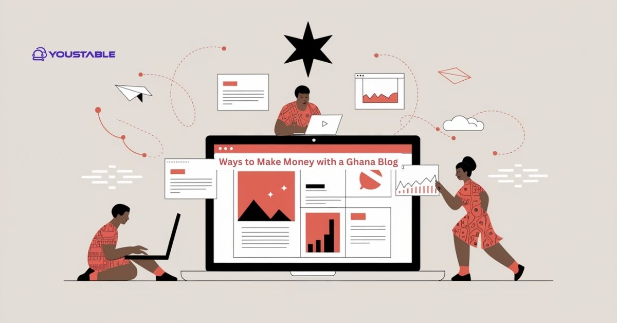 Ways to Make Money with a Ghana Blog