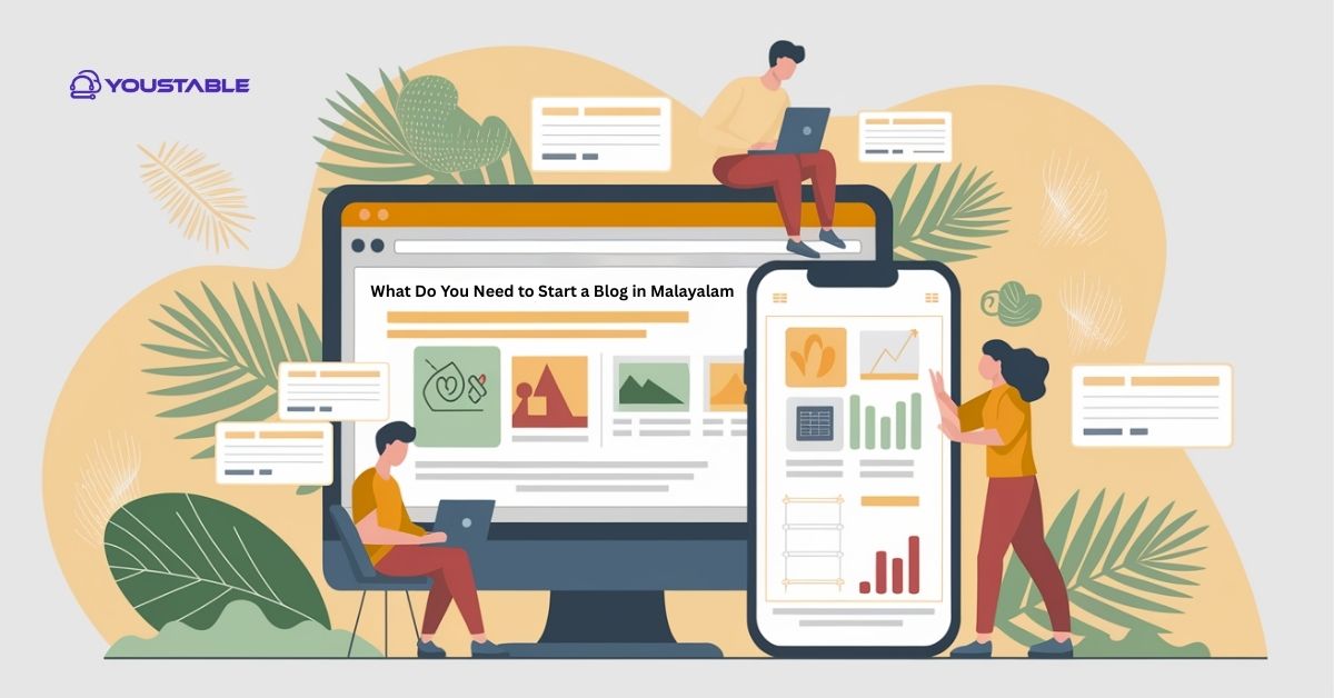What Do You Need to Start a Blog in Malayalam