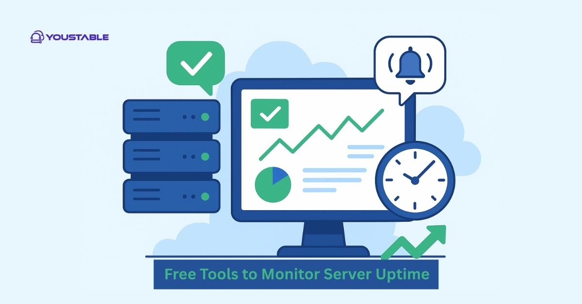 Best Practices for Using Free Tools to Monitor Server Uptime