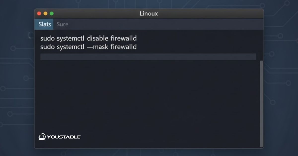 Stop and Disable Firewalld