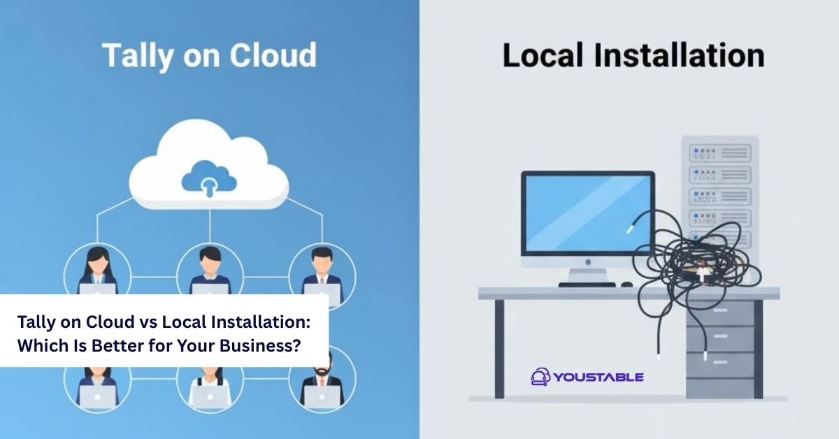 Tally on Cloud vs Local Installation Which Is Better for Your Business