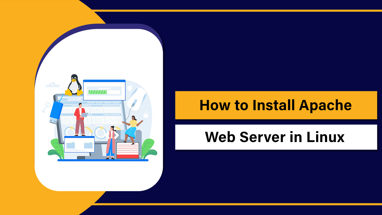 Install Apache Web Server in Linux