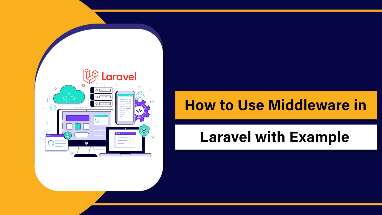 Use Middleware in Laravel