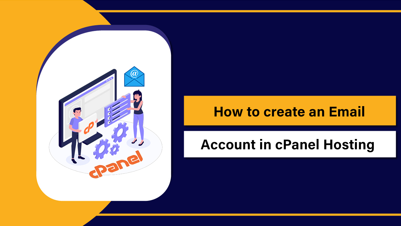 reate an Email Account in cPanel Hosting