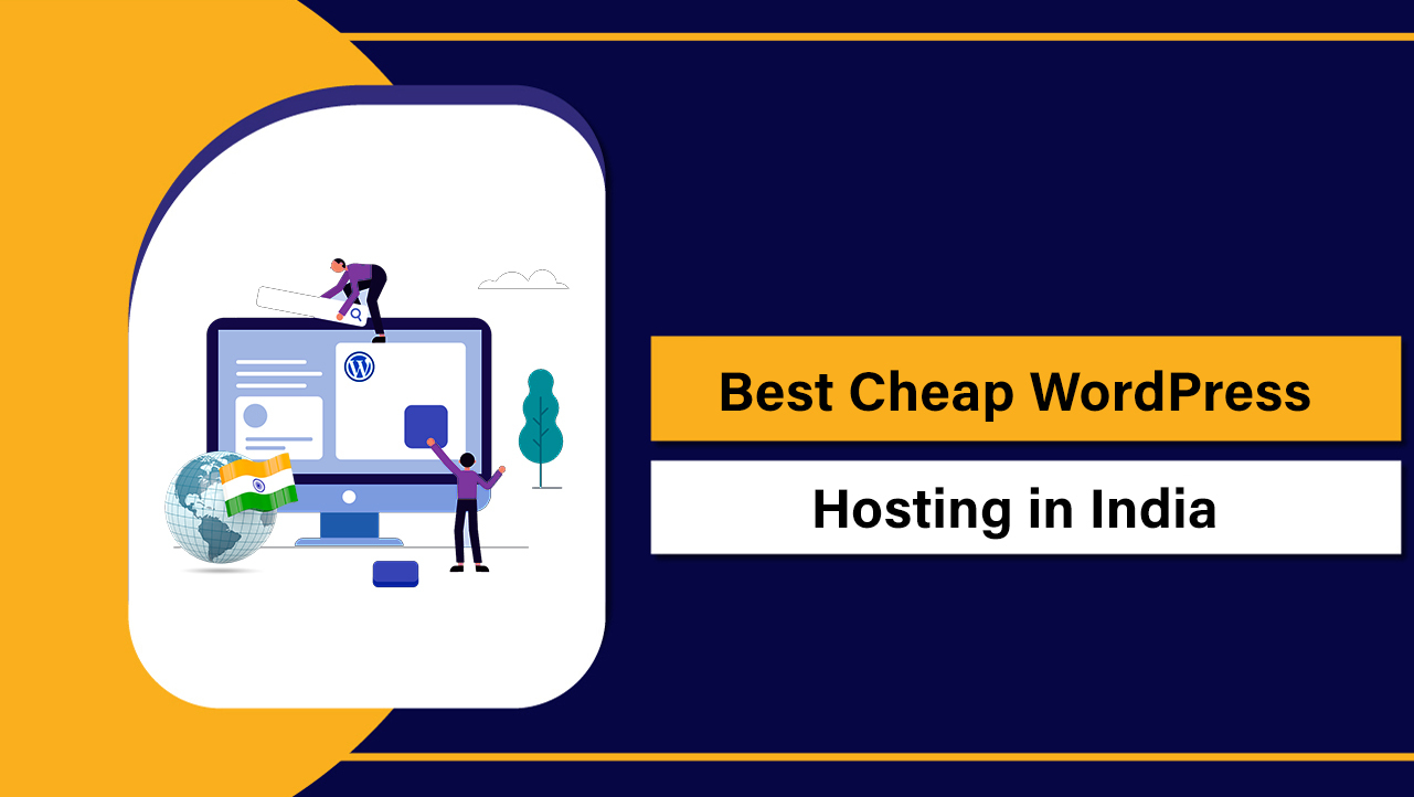 Best Cheap WordPress Hosting in India