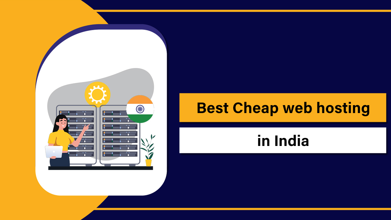 Best Cheap Web Hosting in India
