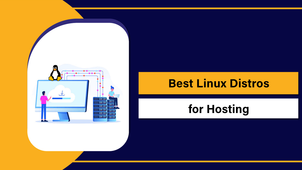 Best Linux Distros for Hosting