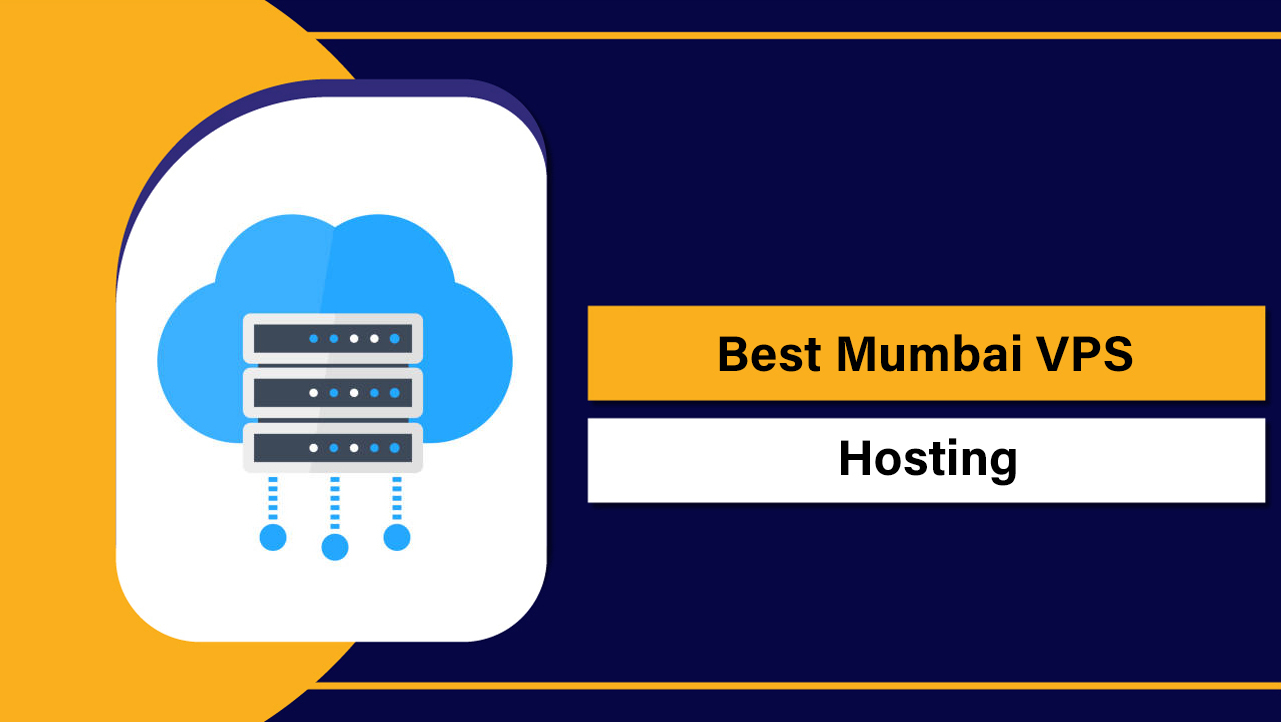 Best Mumbai VPS Hosting