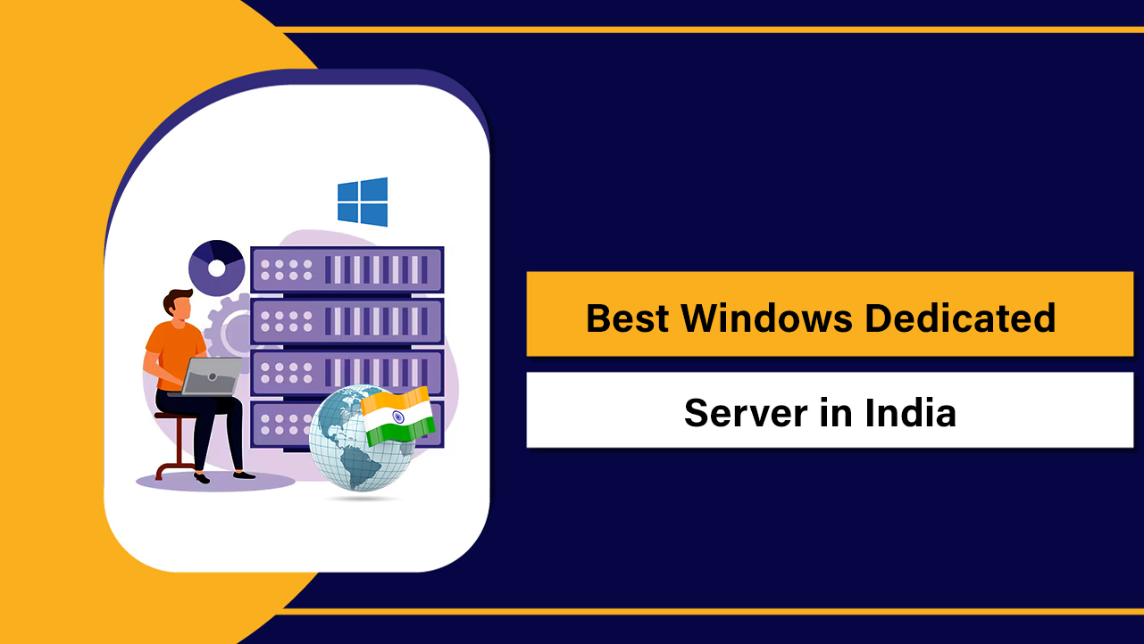 Best Windows Dedicated Server in India