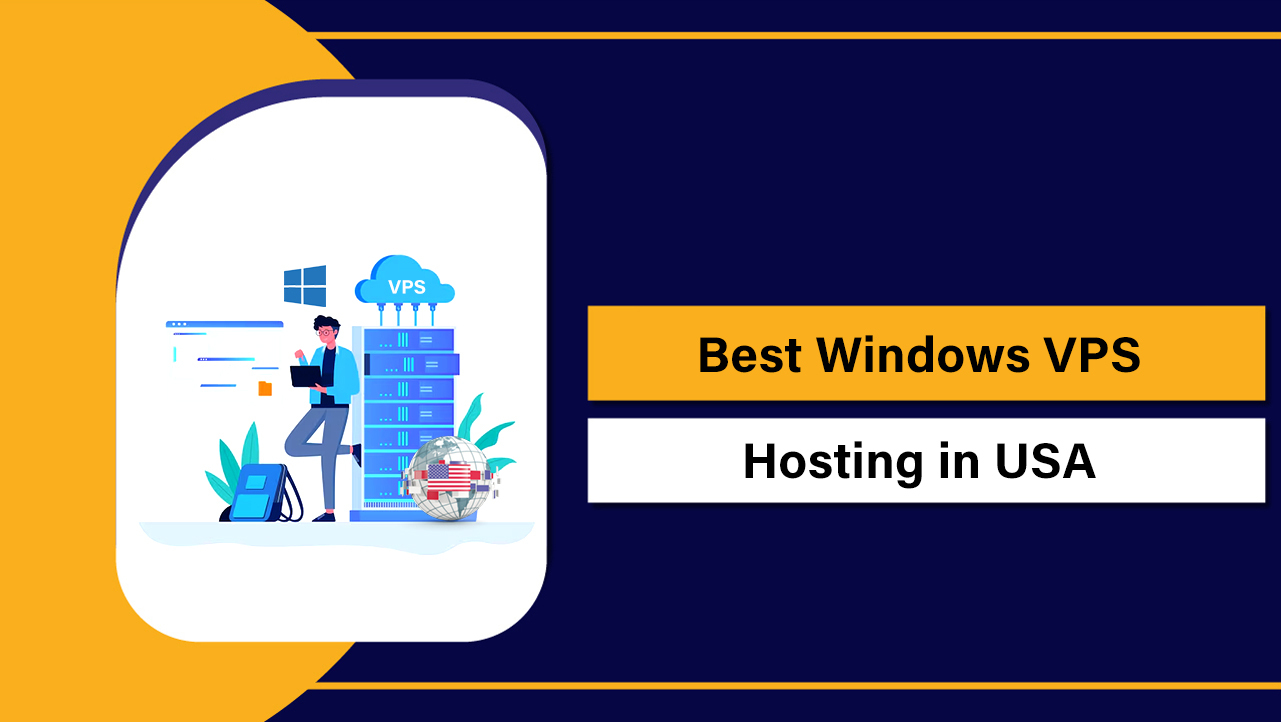 Best Windows VPS Hosting in USA