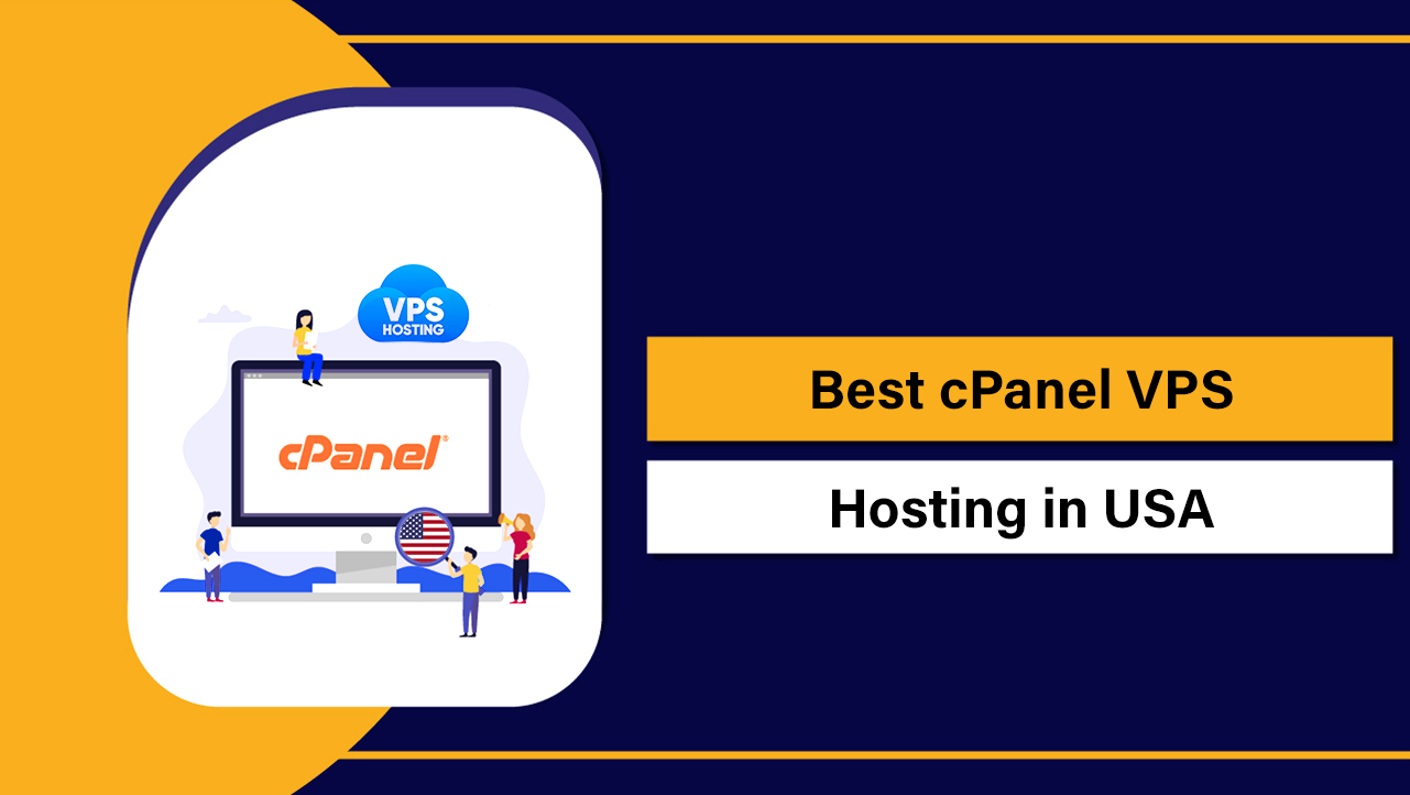 Best cPanel VPS Hosting in USA