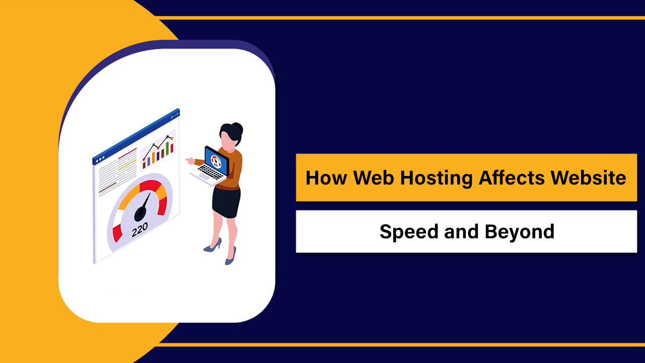 Web Hosting Affects Website Speed