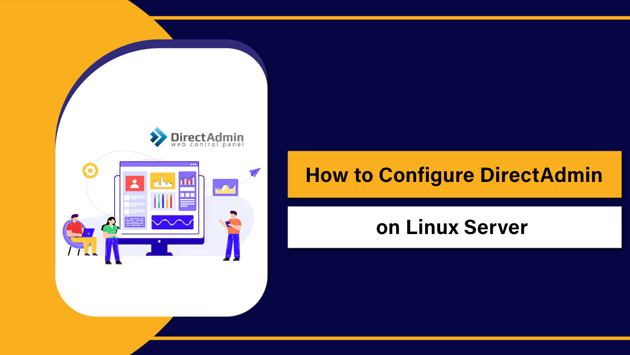 How to Configure DirectAdmin on Linux Server