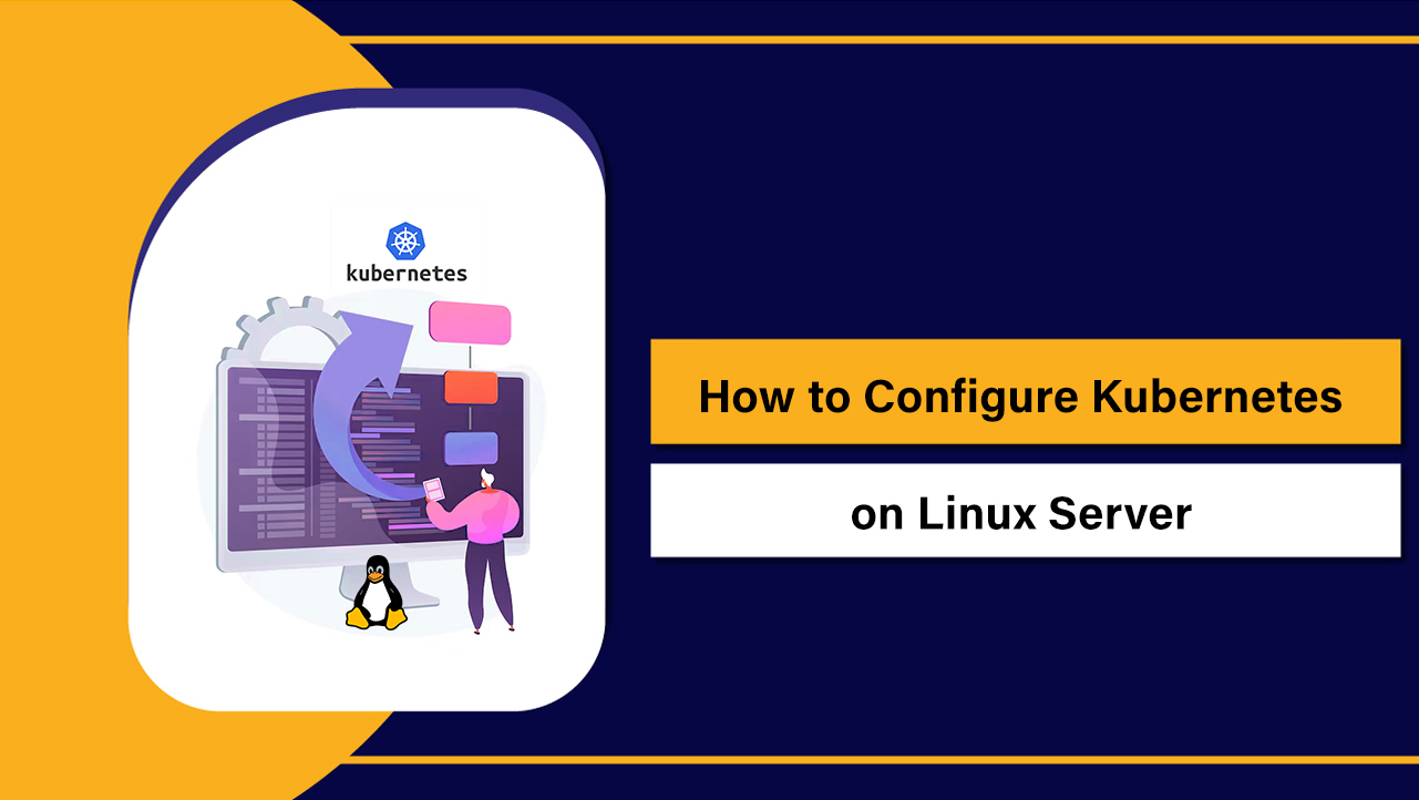 Configure Kubernetes on Linux
