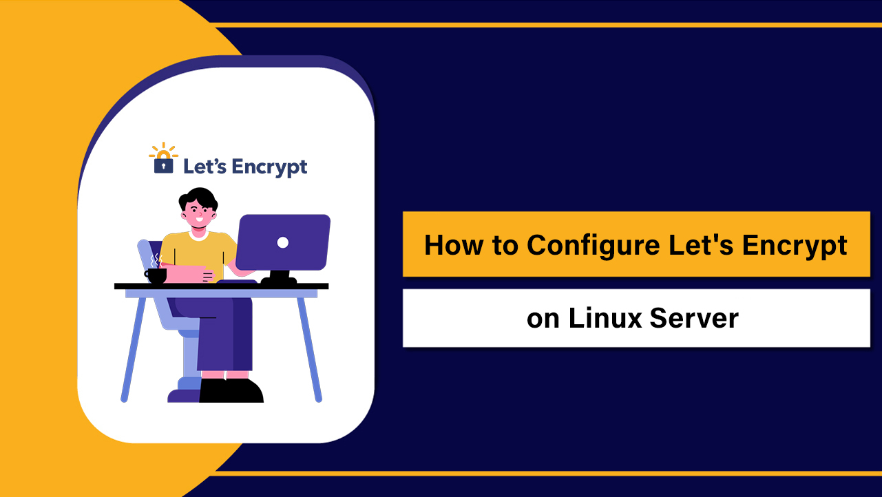 How to Configure Let's Encrypt on Linux Server
