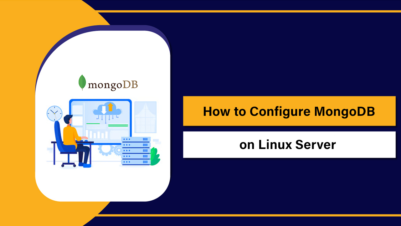 How to Configure MongoDB on Linux Server