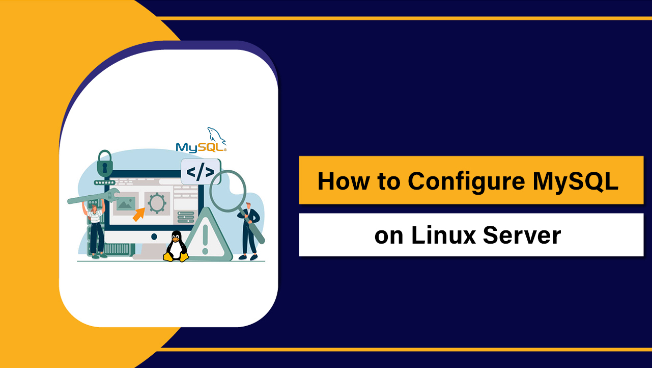 Configure MySQL on Linux