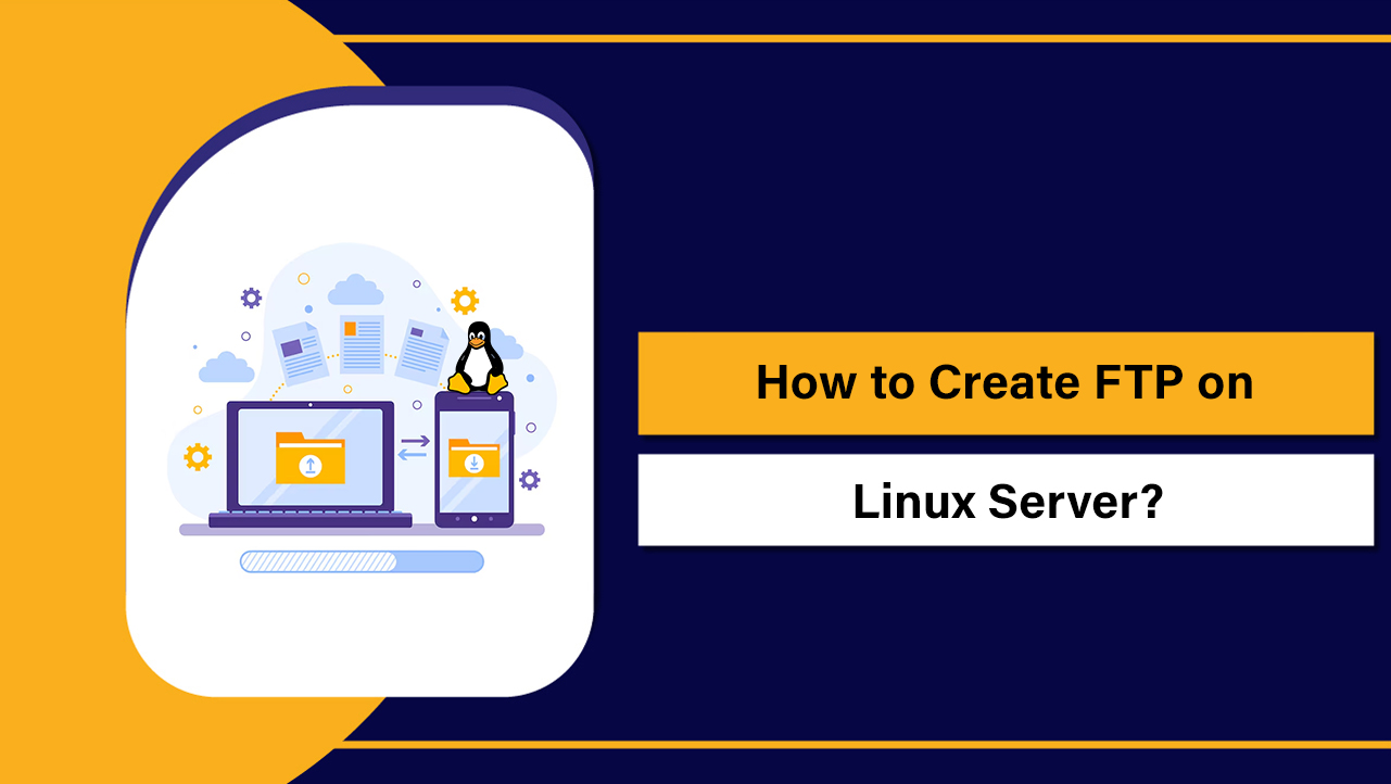 Create FTP on Linux Server