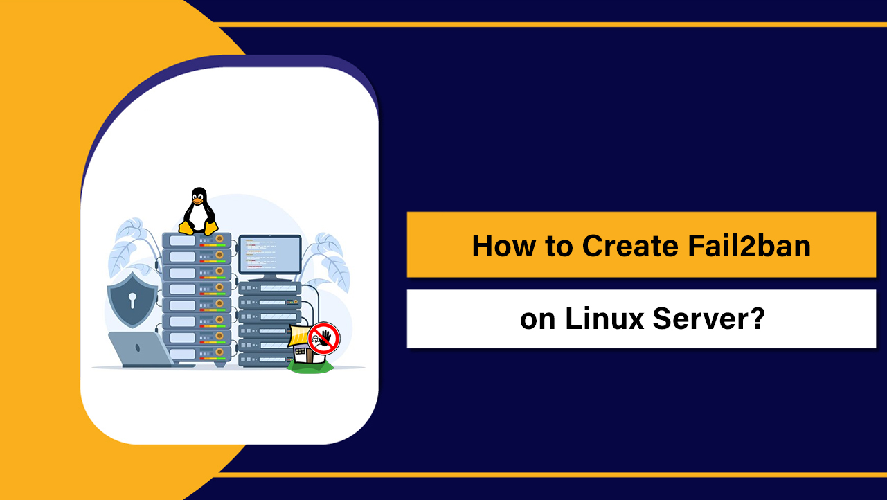 Create Fail2ban on Linux Server