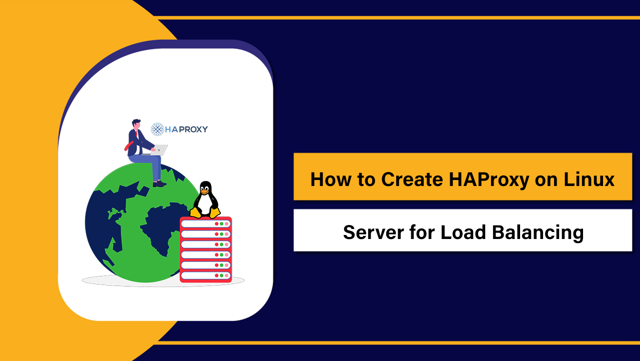 Create HAProxy on Linux Server